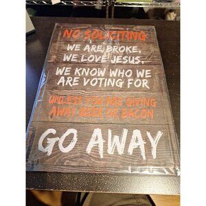 12" x 17" Metal Tin Sign “No Soliciting – Go Away” Funny Warning Door Sign
